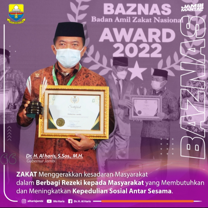 Gubernur Jambi, Al Haris Menerima Penghargaan Kategori Gubernur Pendukung Gerakan Zakat Indonesia 2022 dari Baznas Award 2022
